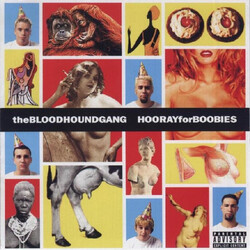 Cover for Hooray for Boobies by Bloodhound Gang